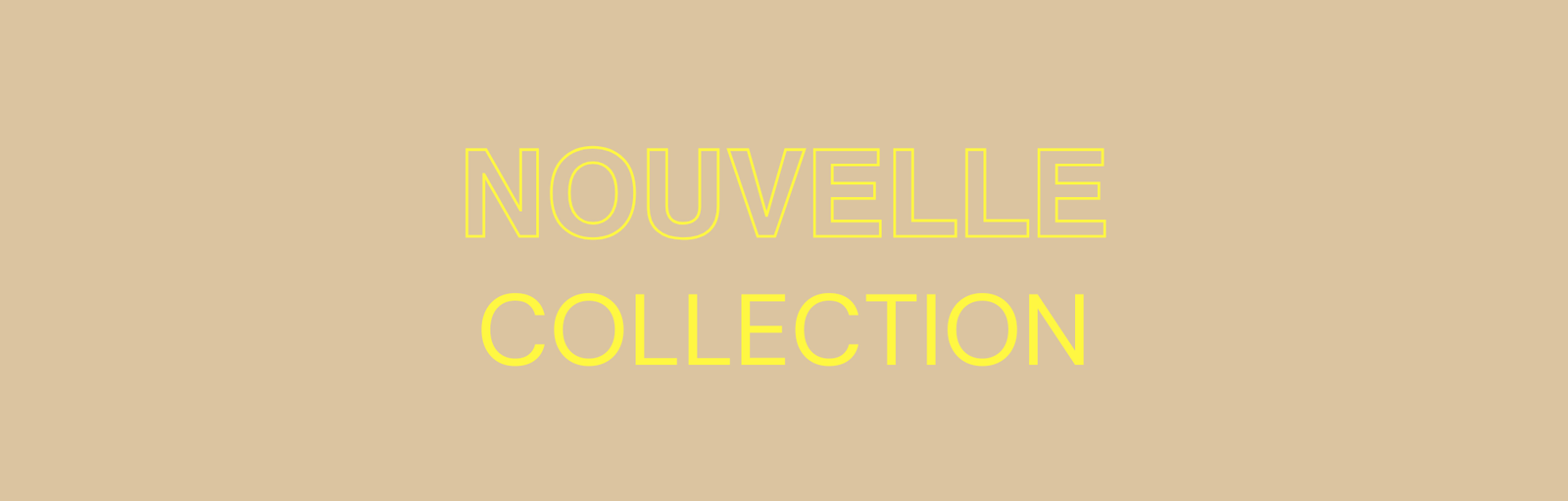 Nouvelle Collection